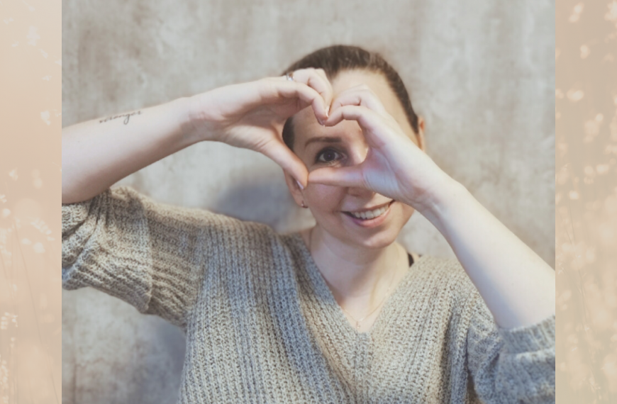 Selbstliebe trotz Krebs